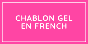 Extension Chablon gel en french